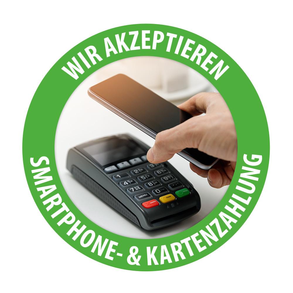 Aufkleber: Wir akzeptieren Handy- & Kartenzahlung, kontaktloses Bezahlen per Smartphone möglich