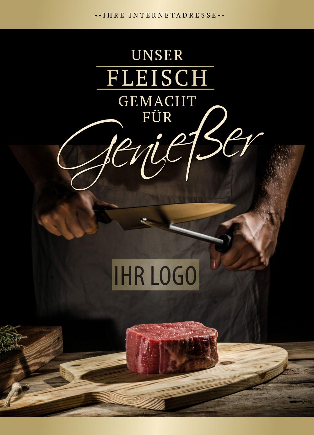 Plakat, Poster-Motiv drucken:  Unser Fleisch - Gemacht für Genießer